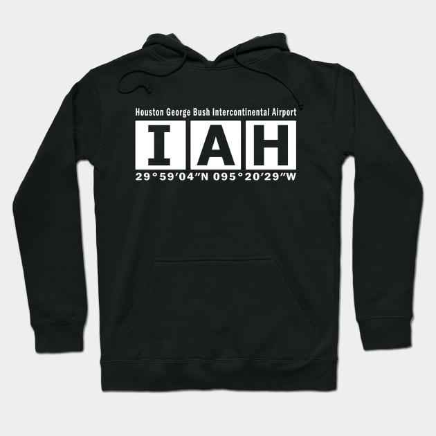 IAH Airport, Houston George Bush Intercontinental Airport Hoodie by Fly Buy Wear